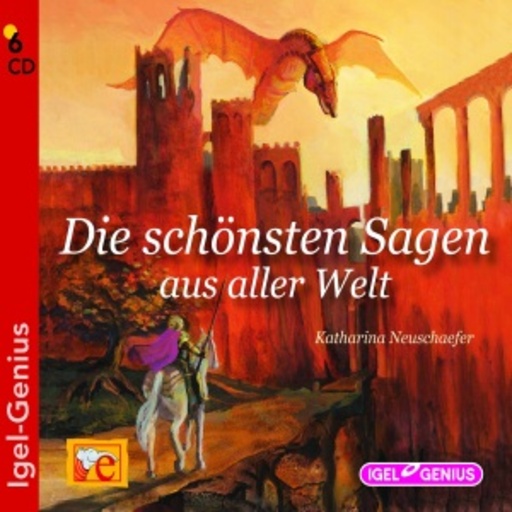 Diverse – Die schönsten Sagen aus aller Welt