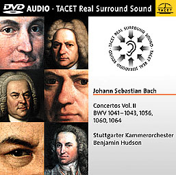 Benjamin Hudson/Stuttgarter Kammerorchester – Concertos Vol. II BWV 1041-1043, 1056, 1060, 1064