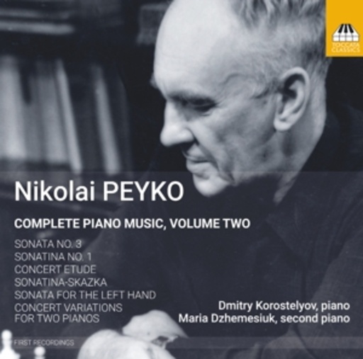 Dmitry Karostelyov/Maria Dzhemesiuk – Complete Piano Music, Volume Two