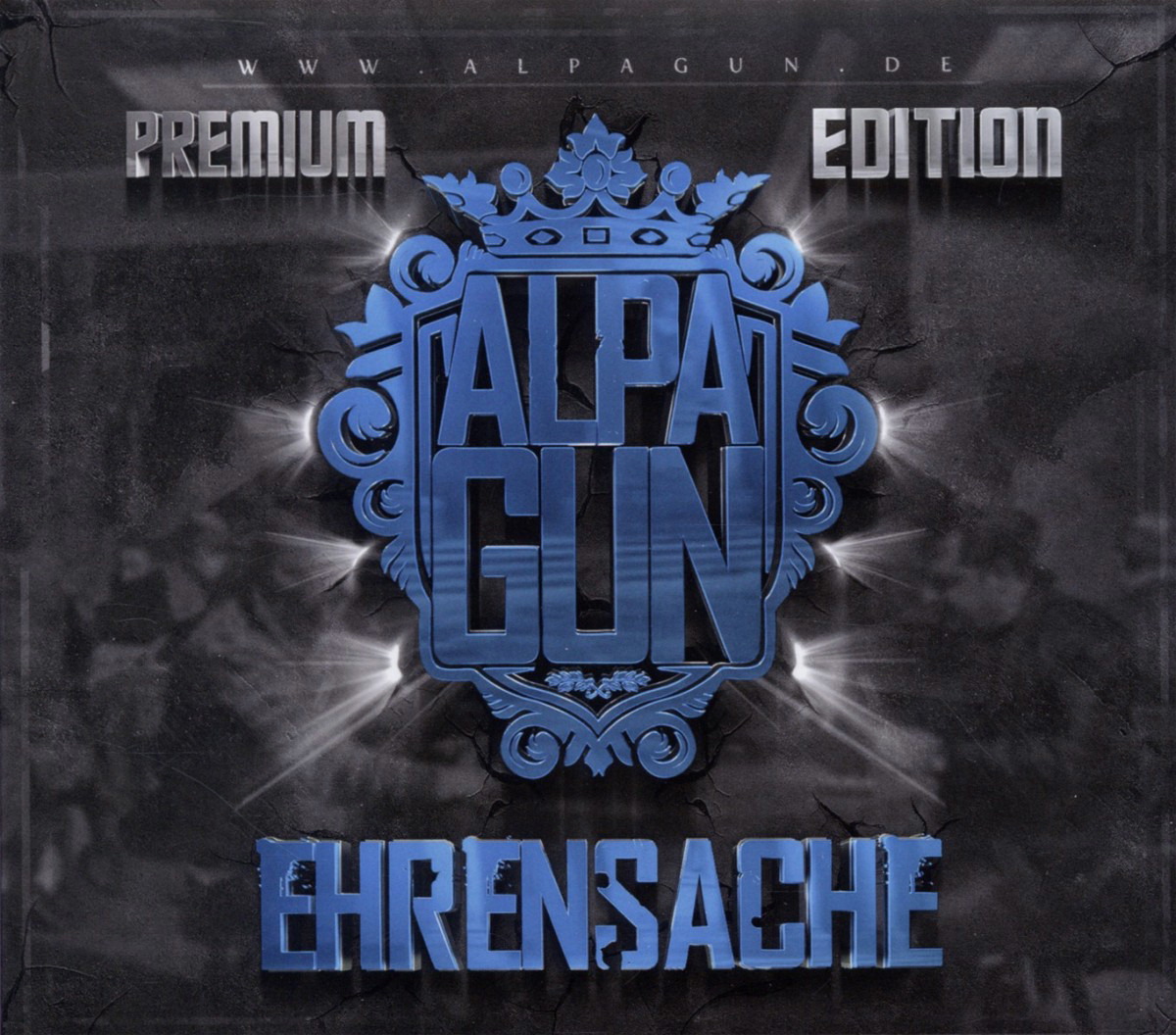 Alpa Gun – Ehrensache