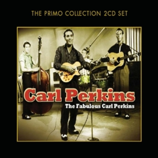 Carl Perkins – The Fabulous Carl Perkins