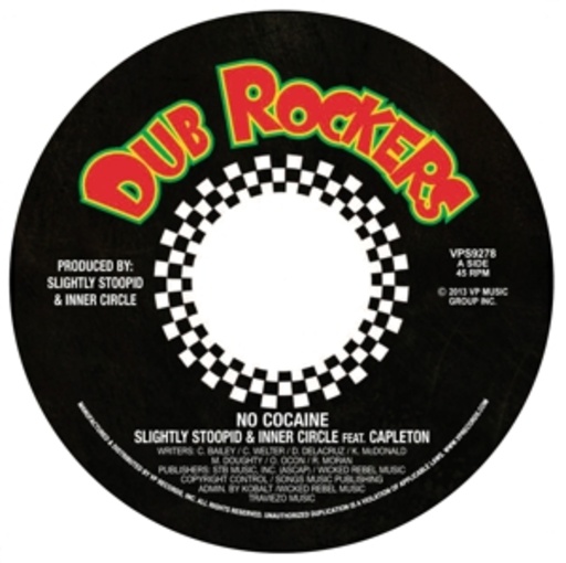 Slightly Stoopid/Bad Brains – No Cocaine/Ragga Dub
