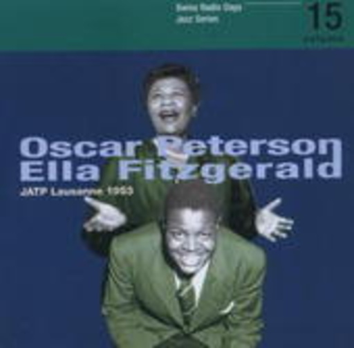 Oscar Peterson & Ella Fitzgerald – JATP Lausanne 1953