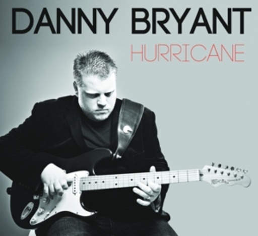 Danny Bryant – Hurricane