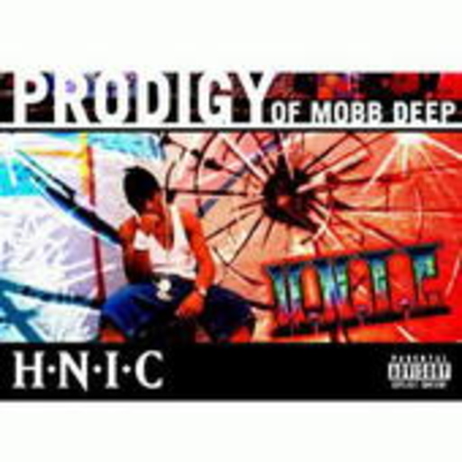 Prodigy Of Mobb Deep – H.N.I.C.