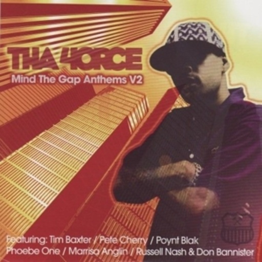 Tha 4Orce – Mind The Gap Anthems Vol. 2
