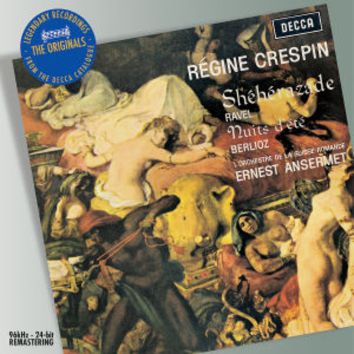 Régine Crespin/John Wustman – Les Nuits D'ÉtÉ Shéhérazade Chansons (Originals)