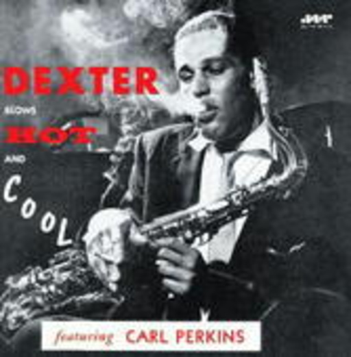 Dexter Gordon – Blows Hot & Cool
