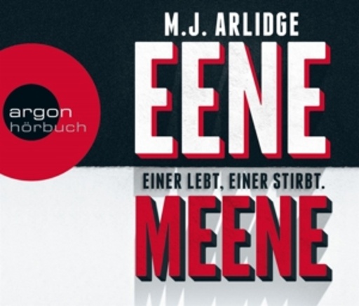 Uve Teschner – Eene Meene - Einer lebt, einer stirbt