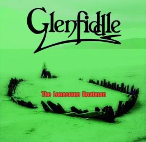 Glenfiddle – The Lonesome Boatman
