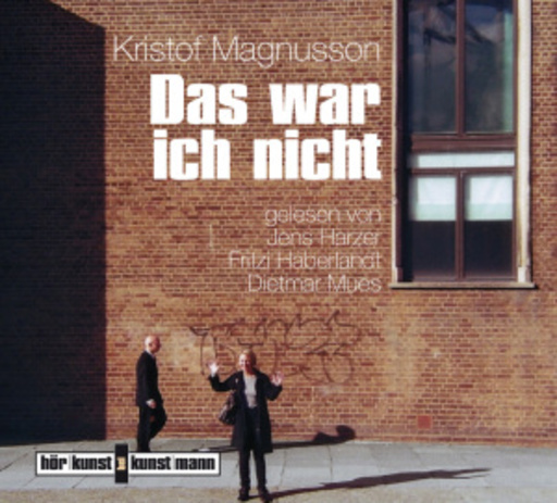 Jan Harzer/Fritz Haberland/Dietmar Mues – Das war ich nicht