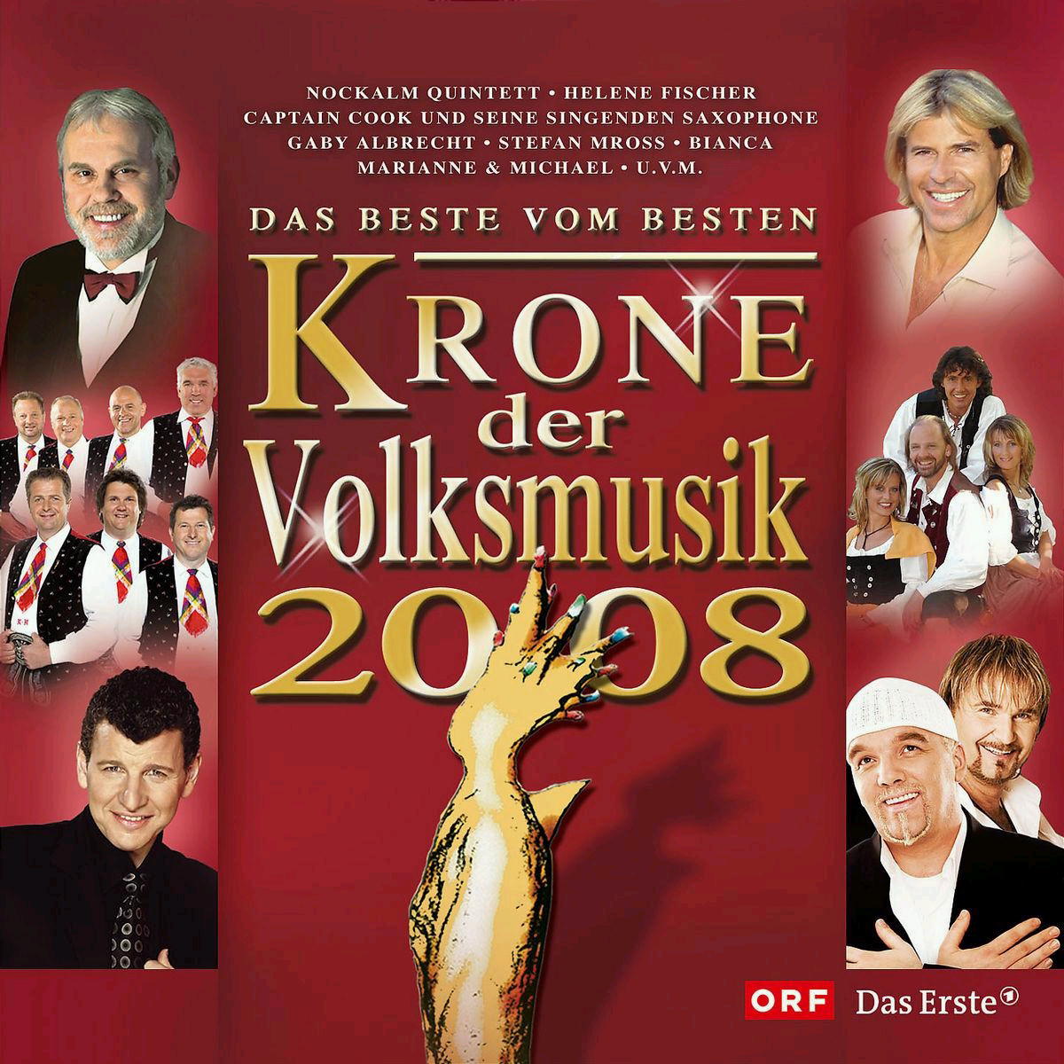 Diverse – Die Krone der Volksmusik 2008 - Das Beste vom Besten
