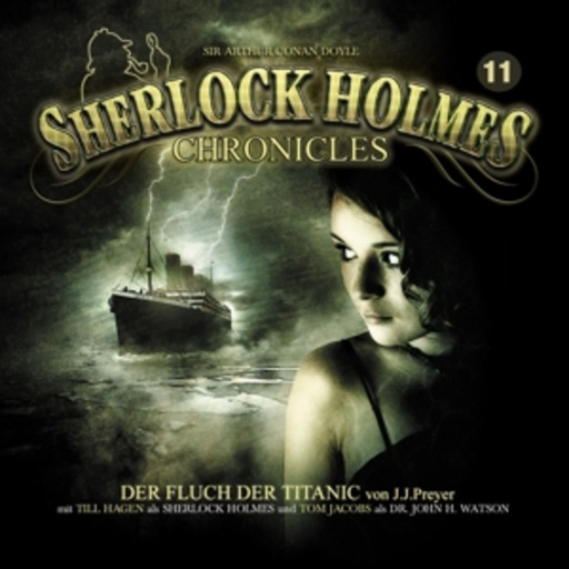 Diverse – Sherlock Holmes Chronicles 11 - Der Fluch der Titanic