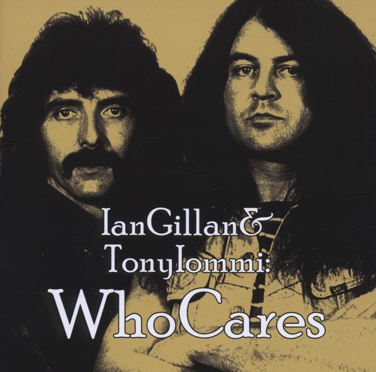 Ian Gillan & Tony Iommi – WhoCares