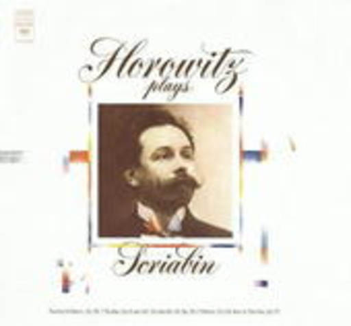 Vladimir Horowitz – Vol. 11 - Scriabin