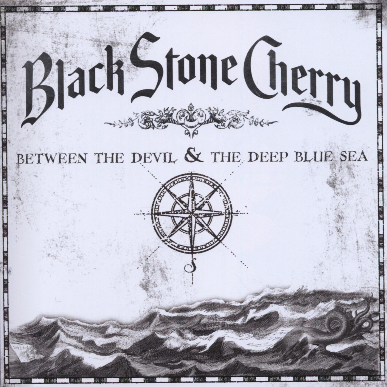 Black Stone Cherry – Between The Devil And The Deep Blue Sea