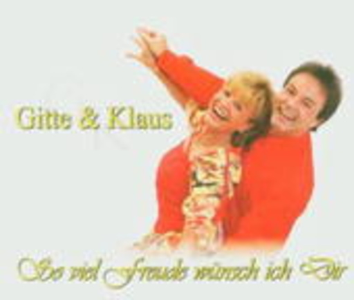 Gitte & Klaus – So viel Freude wünsch ich mir