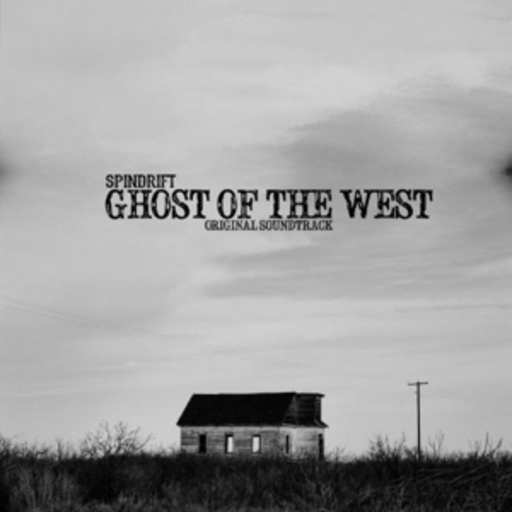 Spindrift – Ghost Of The West