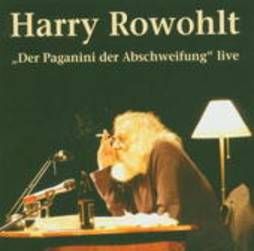 Harry Rowohlt – "Der Paganini der Abschweifung" - Live