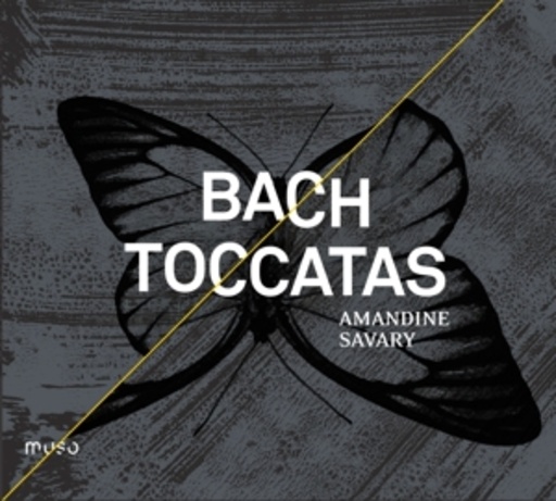 Amandine Savary – Bach Toccatas