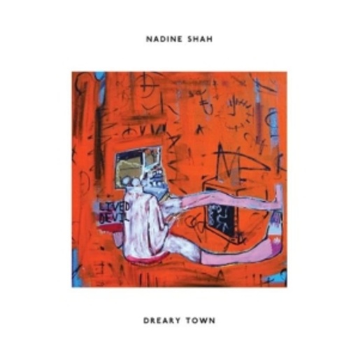 Nadine Shah – Dreary Town
