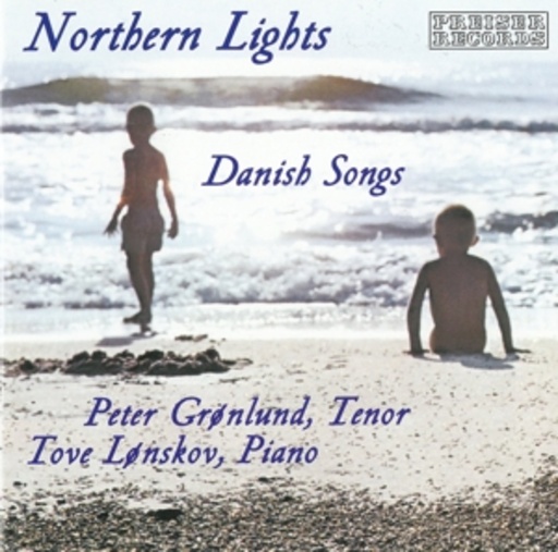 Peter Grönlund/Tove Lonskov – Northern Lights - Danish Songs