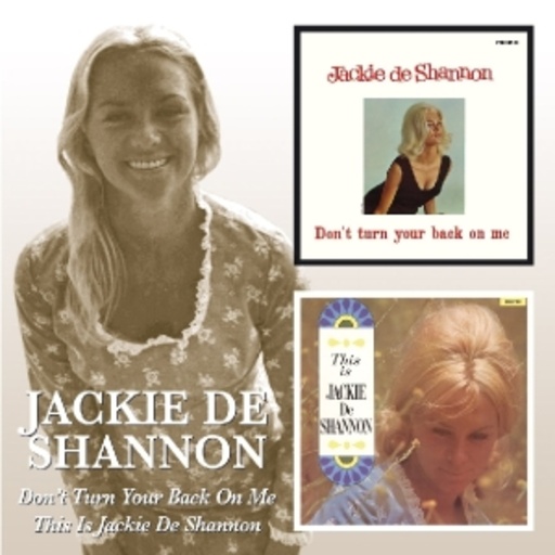 Jackie De Shannon – Don't Turn Your Back On Me/This Is Jackie De Shannon