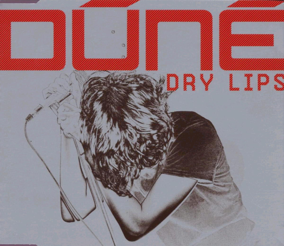 Dúné – Dry Lips
