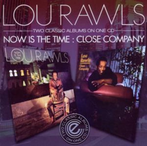 Lou Rawls – Now Is The Time/Close Company