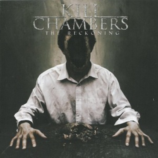 Kill Chambers – The Reckoning