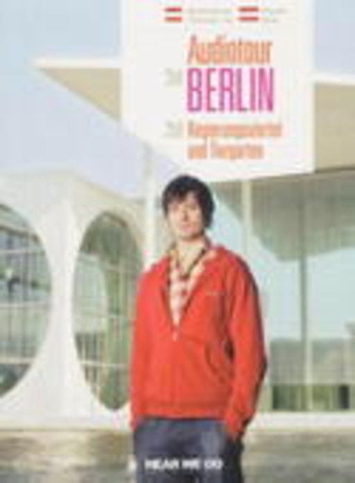 Jürgen Mai – Audiotour Berlin - Regierungsviertel