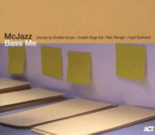 McJazz – Bass Me