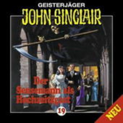 John Sinclair – Der Sensemann als Hochzeitsgast (Folge 19)