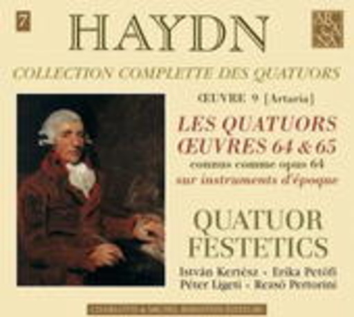 Quatuor Festetics – Collection Complette Des Quatuors - Les Quatuors Oeuvres 64 & 65