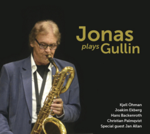 Bertil Jonasson – Jonas Plays Gullin