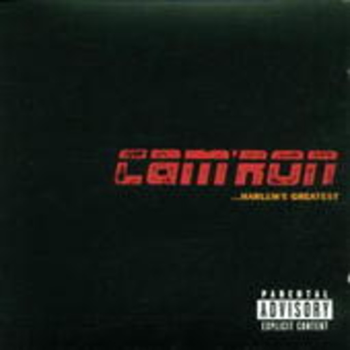 Cam'ron – Harlem's Greatest