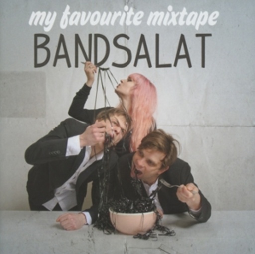 My Favourite Mixtape – Bandsalat