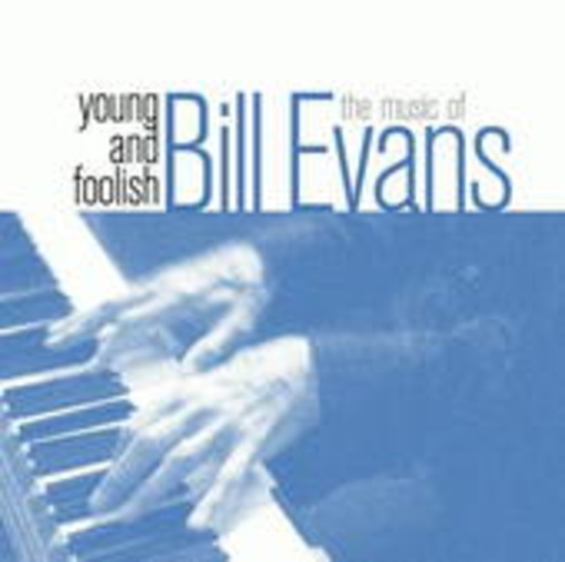 Bill Evans – The Music Of Bill Evans