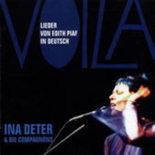 Ina Deter & Die Compagnons – Voila - Lieder von Edith Piaf in Deutsch
