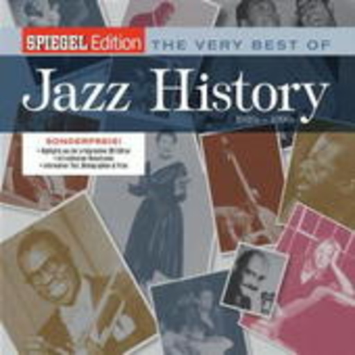Diverse – The Best Of Jazz History (Spiegel Edition)