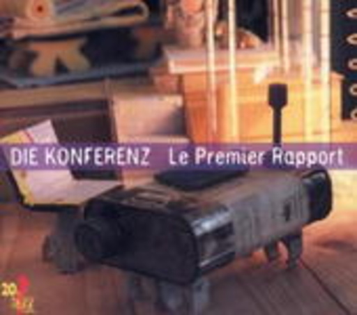 Die Konferenz – Le Premier Rapport