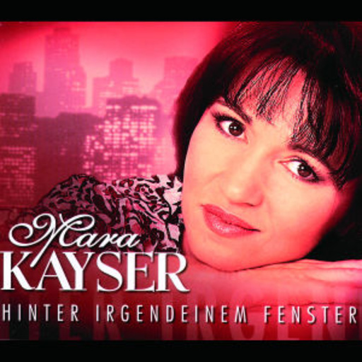 Mara Kayser – Hinter irgendeinem Fenster