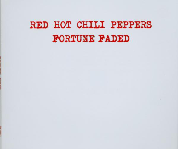 Red Hot Chili Peppers – Fortune Faded
