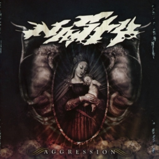 Nasty – Agression