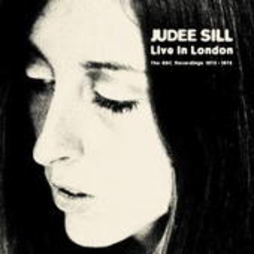 Judee Sill – Live In London: The BBC Recordings 1972-73