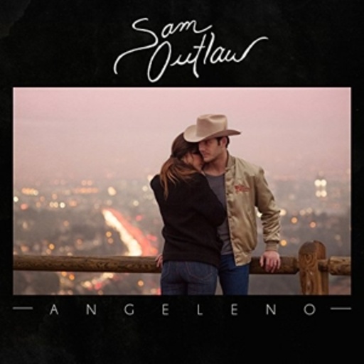 Sam Outlaw – Angeleno