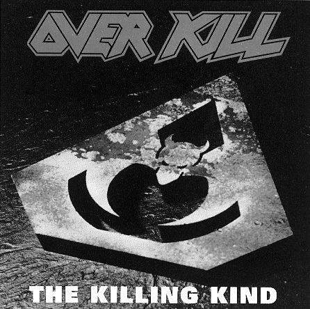 Overkill – The Killing Kind
