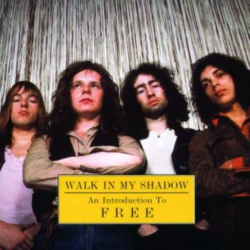 Free – Walk In My Shadow