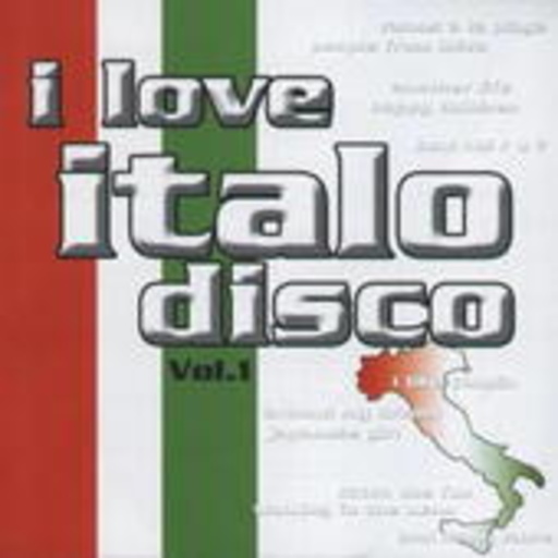 Diverse – I Love Italo Disco Vol. 1