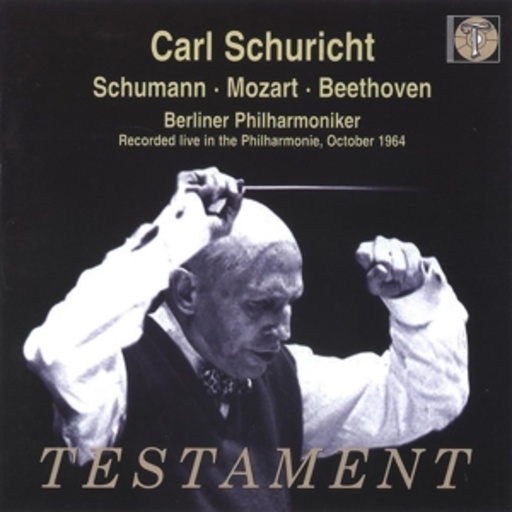 Carl Schuricht – Schumann/Mozart/Beethoven